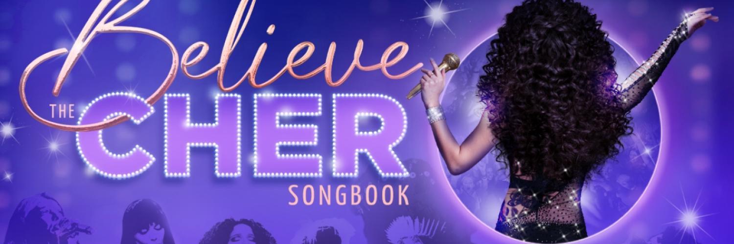 Believe The Cher Songbook